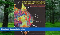 Big Deals  Crustal Structures and Mineral Deposits: E.S.T. O Driscoll s Contribution to Mineral