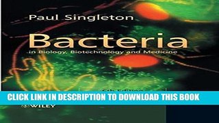 Collection Book Bacteria in Biology, Biotechnology and Medicine