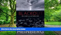 Big Deals  Blackout: Coal, Climate and the Last Energy Crisis  Best Seller Books Most Wanted