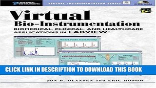 Collection Book Virtual Bio-Instrumentation: Biomedical, Clinical, and Healthcare Applications in