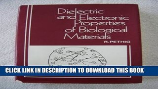 Collection Book Dielectric and Electronic Properties of Biological Materials