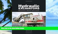 Big Deals  Hydraulic Excavators: Quarrying   Mining Applications  Best Seller Books Most Wanted