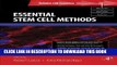 Collection Book Essential Stem Cell Methods (Reliable Lab Solutions)