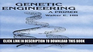 New Book Genetic Engineering: A Primer