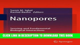 Collection Book Nanopores: Sensing and Fundamental Biological Interactions