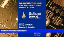 Big Deals  Drawing the Line on Natural Gas Regulation: The Harvard Study on the Future of Natural