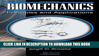 New Book Biomechanics: Principles and Applications, Second Edition