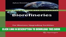 New Book Biorefineries: For Biomass Upgrading Facilities (Green Energy and Technology)