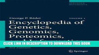 Collection Book Encyclopedia of Genetics, Genomics, Proteomics, and Informatics: Volume 1: A - L