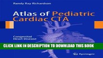New Book Atlas of Pediatric Cardiac CTA: Congenital Heart Disease