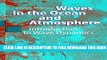 Collection Book Waves in the Ocean and Atmosphere: Introduction to Wave Dynamics