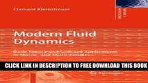 New Book Modern Fluid Dynamics: Basic Theory and Selected Applications in Macro- and Micro-Fluidics