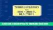 Collection Book Thermodynamics of Biochemical Reactions