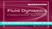 Collection Book Fluid Dynamics: Theoretical and Computational Approaches, Third Edition