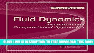 Collection Book Fluid Dynamics: Theoretical and Computational Approaches, Third Edition