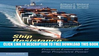 Collection Book Ship Resistance and Propulsion: Practical Estimation of Propulsive Power