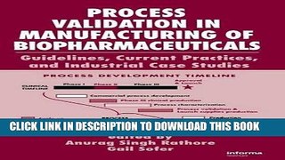 New Book Process Validation in Manufacturing of Biopharmaceuticals: Guidelines, Current Practices,