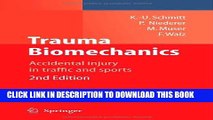 New Book Trauma Biomechanics: Accidental injury in traffic and sports