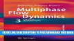New Book Multiphase Flow Dynamics 3: Thermal Interactions