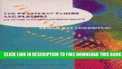 New Book The Physics of Fluids and Plasmas