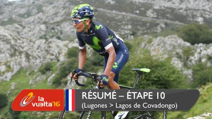 Résumé - Étape 10 (Lugones / Lagos de Covadonga) - La Vuelta a España 2016