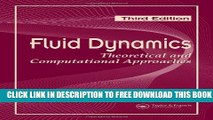 New Book Fluid Dynamics: Theoretical and Computational Approaches, Third Edition