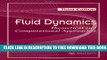 New Book Fluid Dynamics: Theoretical and Computational Approaches, Third Edition