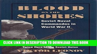 Collection Book Blood on the Shores: Soviet Naval Commandos in World War II