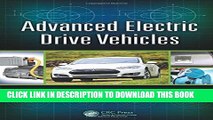 [Read PDF] Advanced Electric Drive Vehicles (Energy, Power Electronics, and Machines) Download Free