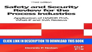 Collection Book Safety and Security Review for the Process Industries, Third Edition: Application