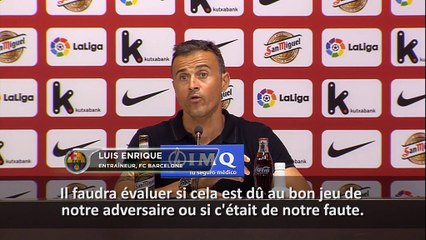 2e j. - Enrique: "Nous aurions pu plier le match"