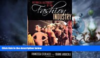 Big Deals  Historical Dictionary of the Fashion Industry (Historical Dictionaries of Professions