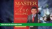 Big Deals  How to Master the Art of Selling Financial Services  Free Full Read Most Wanted