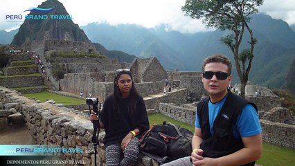 Pacote para Machu Picchu - Depoimento Perú Grand Travel