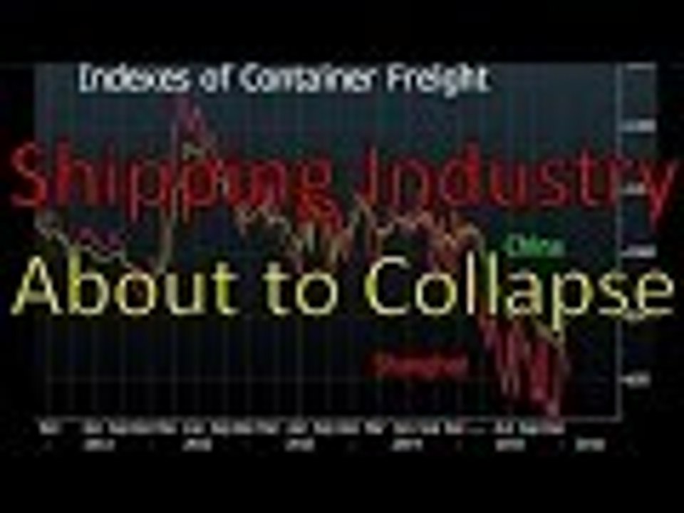 International Shipping Industry About to Collapse