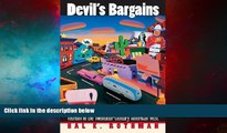 READ FREE FULL  Devil s Bargains: Tourism in the Twentieth-Century American West  READ Ebook