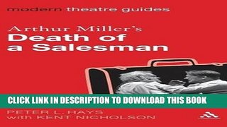 [PDF] Arthur Miller s Death of a Salesman (Modern Theatre Guides) Full Online