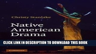 [PDF] Native American Drama: A Critical Perspective Popular Online