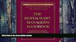 Big Deals  The Restaurant Manager s Handbook: How to Set Up, Operate, and Manage a Financially