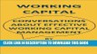 [PDF] Working Capital - Conversations about effective working capital management Full Collection