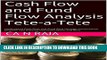 [PDF] Cash Flow and Fund Flow Analysis Tete-a-Tete: Understand Cash Flow and Fund Flow through