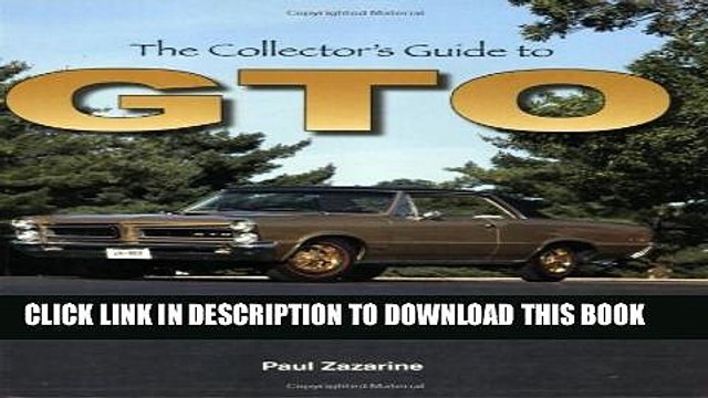[Read PDF] The Collector s Guide to GTO 1964-1974 Ebook Free