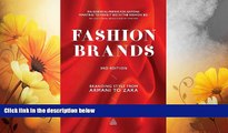 READ FREE FULL  Fashion Brands: Branding Style from Armani to Zara  READ Ebook Full Ebook Free