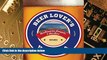 Must Have PDF  Beer Lover s Virginia: Best Breweries, Brewpubs   Beer Bars (Beer Lovers Series)