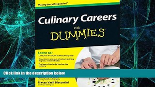 Big Deals  Culinary Careers For Dummies  Best Seller Books Most Wanted