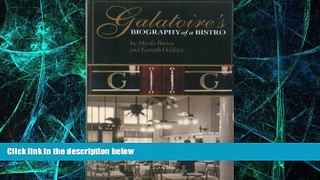 Big Deals  Galatoire s: Biography of a Bistro  Free Full Read Most Wanted