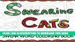 [PDF] Swearing Cats: A Swear Word Coloring Book featuring hilarious cats : Sweary Coloring Books :