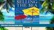 Big Deals  Selling the Sea: An Inside Look at the Cruise Industry  Free Full Read Most Wanted