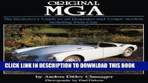 [Read PDF] Original MGA: The Restorer s Guide to All Roadster and Coupe Models Including Twin Cam