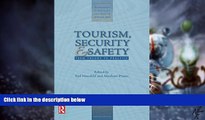 Big Deals  Tourism, Security and Safety (The Management of Hospitality and Tourism Enterprises)